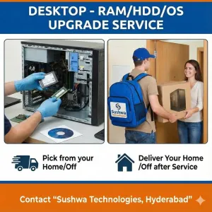 Desktop RAM / HDD / SSD / OS Upgrade Service