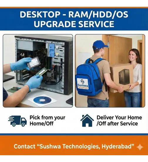 Desktop - Ram/HDD/OS Upgrade Service