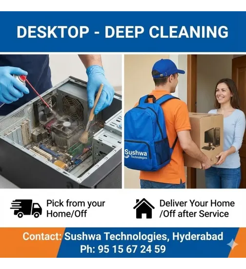 Desktop Deep Cleaning Service – Internal Cleaning