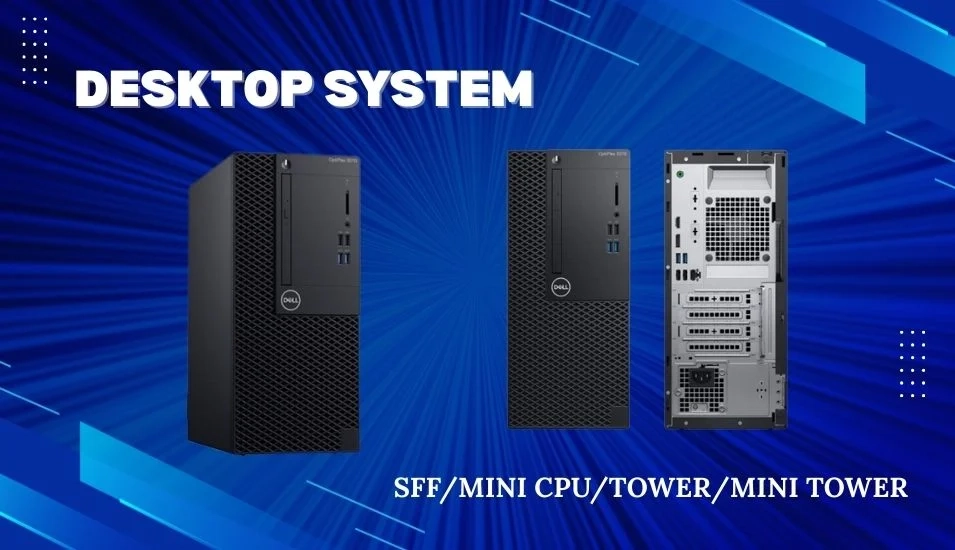 Refurbished Desktop systems